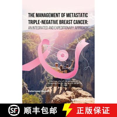 【3-4周达】The Management of Metastatic Triple-Negative Breast Cancer: An Integrated and Expeditionar... [9789815196047]