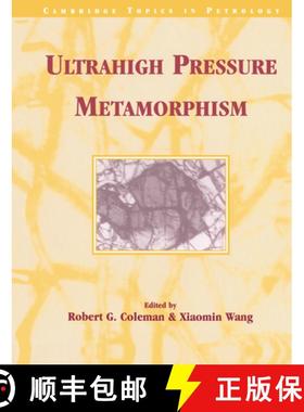 【3-4周达】Ultrahigh Pressure Metamorphism: - Ultrahigh Pressure Metamorphism [9780521547994]
