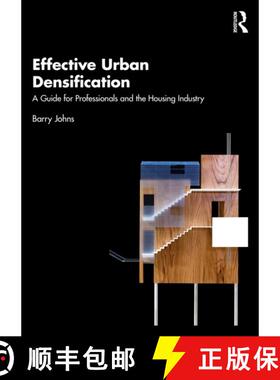 【3-4周达】Effective Urban Densification: A Guide for Professionals and the Housing Industry [9781032540269]