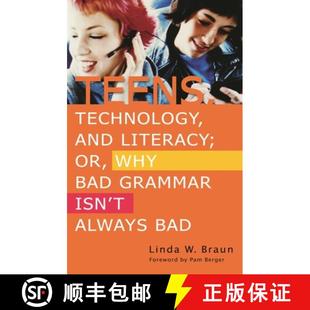 and 9781591583684 Grammar Teens Technology Isn Literacy; Always 预订 Why Bad