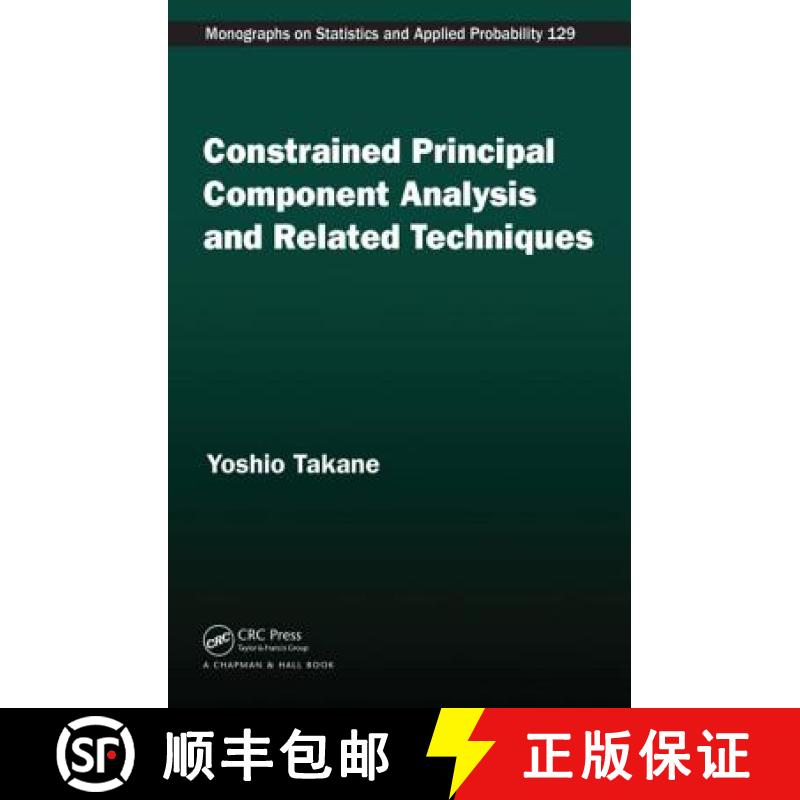 【4周达】Constrained Principal Component Analysis and Related Techniques [9781466556669]