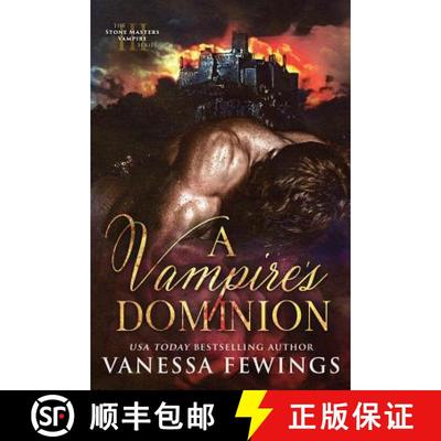 【3-4周达】A Vampire's Dominion [9780989478472]