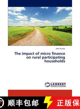 预订 The Impact of Micro Finance on Rural Participating Households [9783844312669]