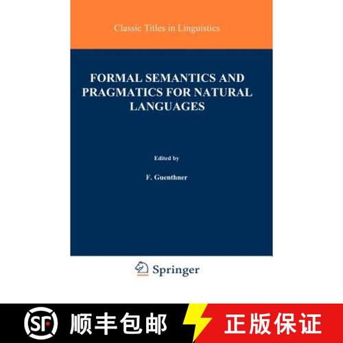 【3-4周达】Formal Semantics and Pragmatics for Natural Languages [9789027709301]