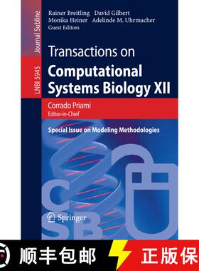 【3-4周达】Transactions on Computational Systems Biology XII : Special Issue on Modeling Methodologies [9783642117114]
