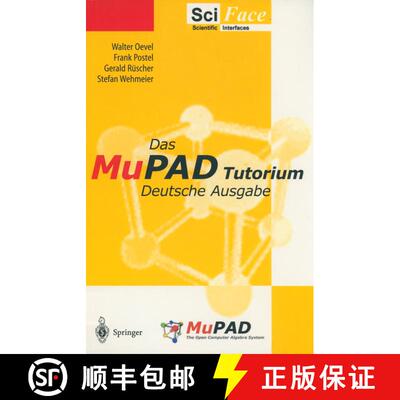 【3-4周达】Das MuPAD Tutorium : Deutsche Ausgabe [9783540661450]