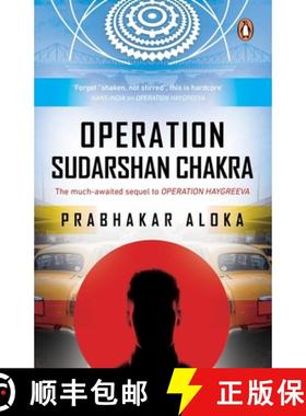 预订 Operation Sudarshan Chakra: The Much-Awaited Sequel to Operation Haygreeva [9780143454427]