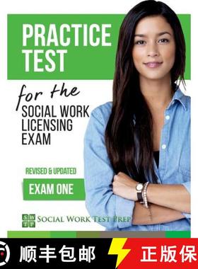 预订 Practice Test for the Social Work Licensing Exam: Exam One (Revised & Updated) [9780997385571]