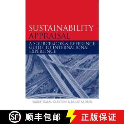 【3-4周达】精装 Sustainability Appraisal: A Sourcebook and Reference Guide to International Experience [9781844073573]