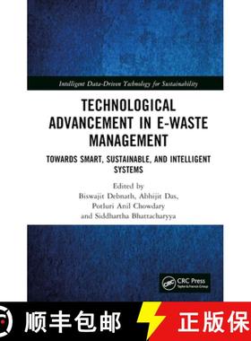 【3-4周达】Technological Advancement in E-waste Management: Towards Smart, Sustainable, and Intellige... [9781032328560]