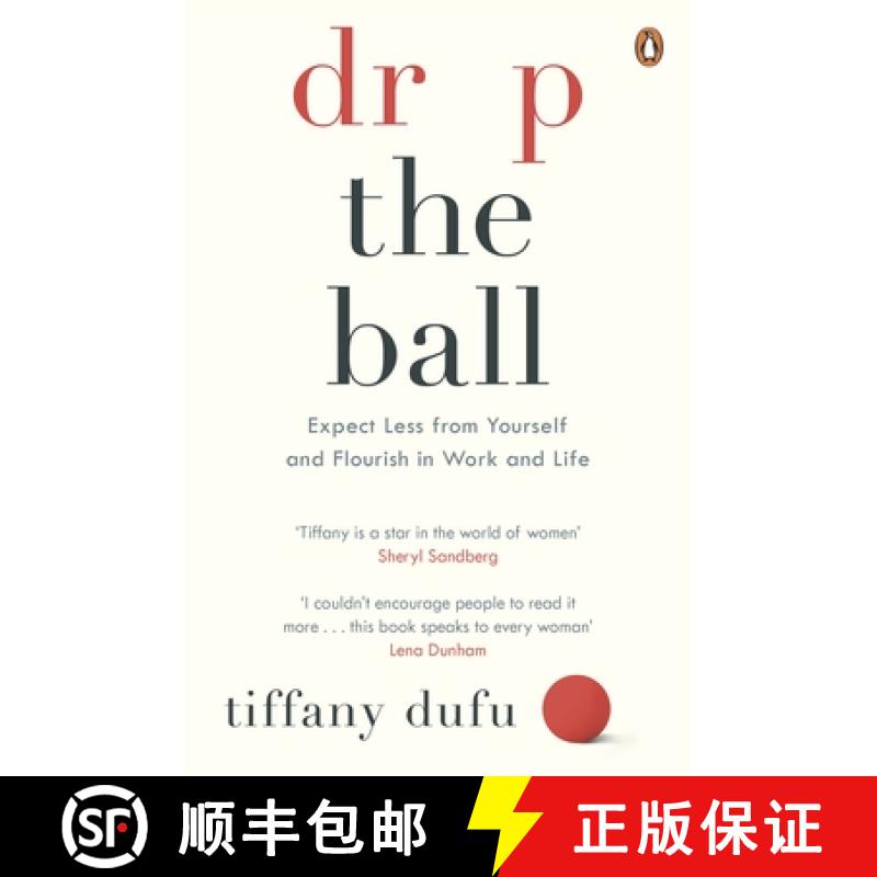 【3-4周达】Drop the Ball : Expect Less from Yourself and Flourish in Work & Life [9780241973127]