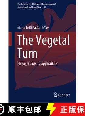 【3-4周达】The Vegetal Turn: History, Concepts, Applications [9783031686702]