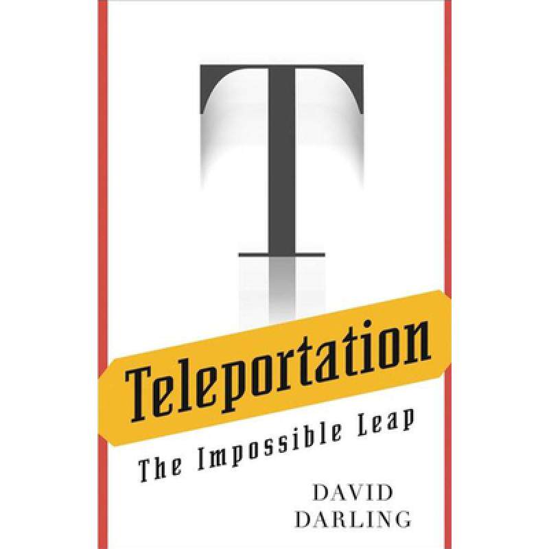预订 teleportation: the impossible leap [9780471470953]
