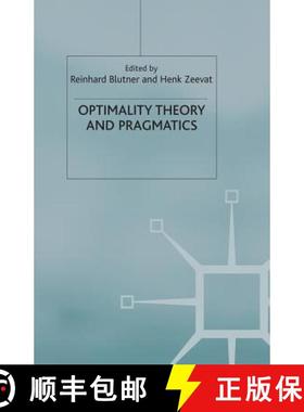 【3-4周达】Optimality Theory and Pragmatics [9781349507641]