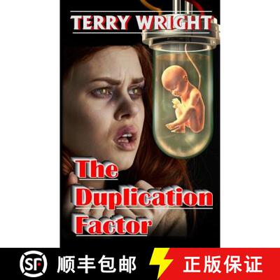 【3-4周达】The Duplication Factor: Behold the First Human Clone [9781944045593]