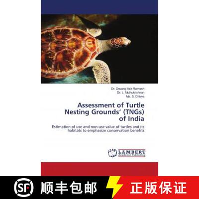 预订 Assessment of Turtle Nesting Grounds’ (TNGs)of India [9786203026443]