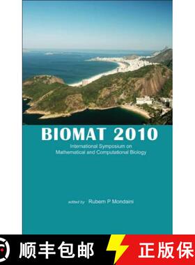 【2-3周达】Biomat 2010 - International Symposium on Mathematical and Computational Biology [9789814343428]