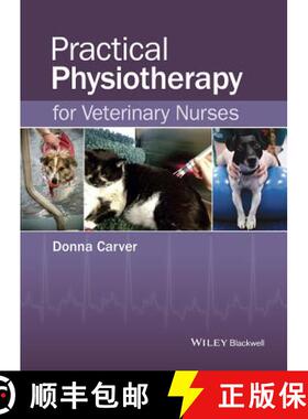 【3-4周达】Practical Physiotherapy For Veterinary Nurses [Wiley动物医学] [9781118711361]