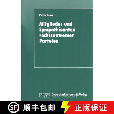 【3-4周达】Mitglieder und Sympathisanten rechtsextremer Parteien : Das Selbstverständnis von Anhäng... [9783824442959]