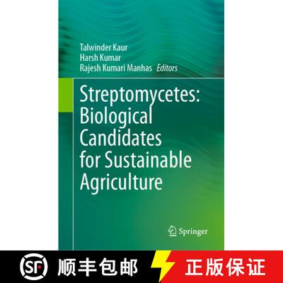 【3-4周达】精装 Streptomycetes: Biological Candidates for Sustainable Agriculture [9789819558025]