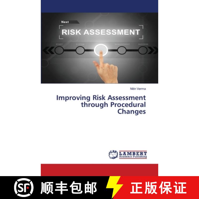 预订 Improving Risk Assessment through Procedural Changes [9786202667968]