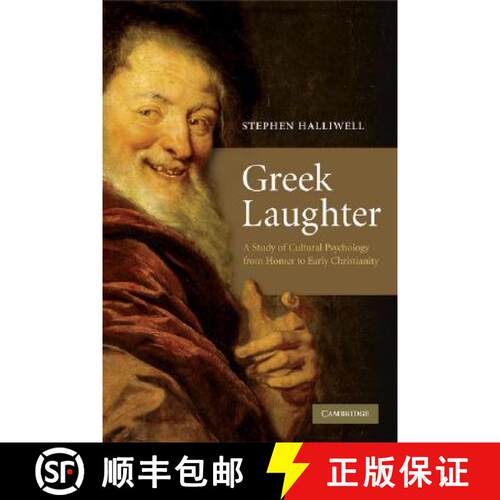 【3-4周达】Greek Laughter: A Study of Cultural Psychology from Homer to Early Christianity [9780521717748]