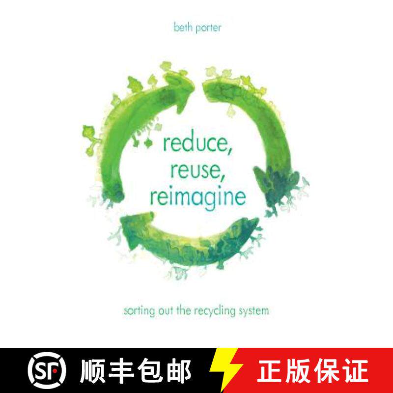 【3-4周达】Reduce, Reuse, Reimagine : Sorting Out the Recycling System [9781538105399]