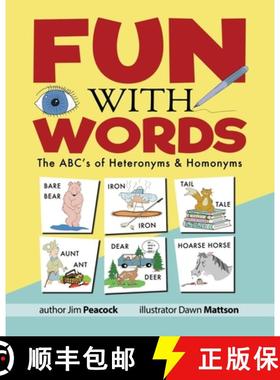 预订 Fun With Words: The ABC's of Heteronyms & Homonyms [9781999201739]