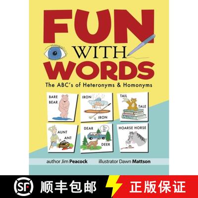 【3-4周达】Fun With Words: The ABC's of Heteronyms & Homonyms [9781999201739]