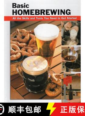 【3-4周达】Basic Homebrewing : All the Skills and Tools You Need to Get Started [9780811732598]