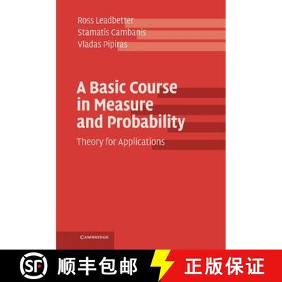 【3-4周达】A Basic Course in Measure and Probability: Theory for Applications [9781107020405]