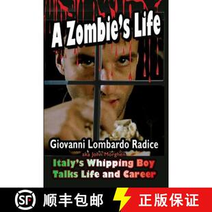 【3-4周达】A Zombie's Life Italy's Whipping Boy Talks Life and Career [9781936168729]