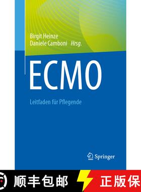 【3-4周达】ECMO - Leitfaden für Pflegende [9783662666890]