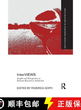 【3-4周达】Interviews: Insights and Introspection on Doctoral Research in Architecture [9781032081984]