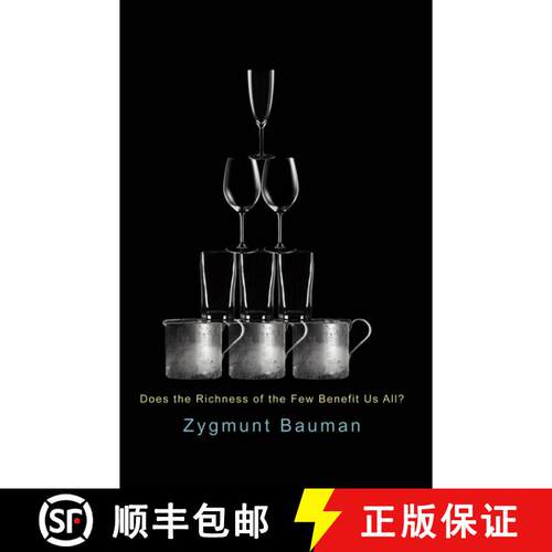 【3-4周达】精装 Does The Richness Of The Few Benefit Us All? [Wiley社会学] [9780745671086]
