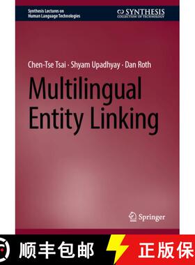 【3-4周达】Multilingual Entity Linking [9783031749001]