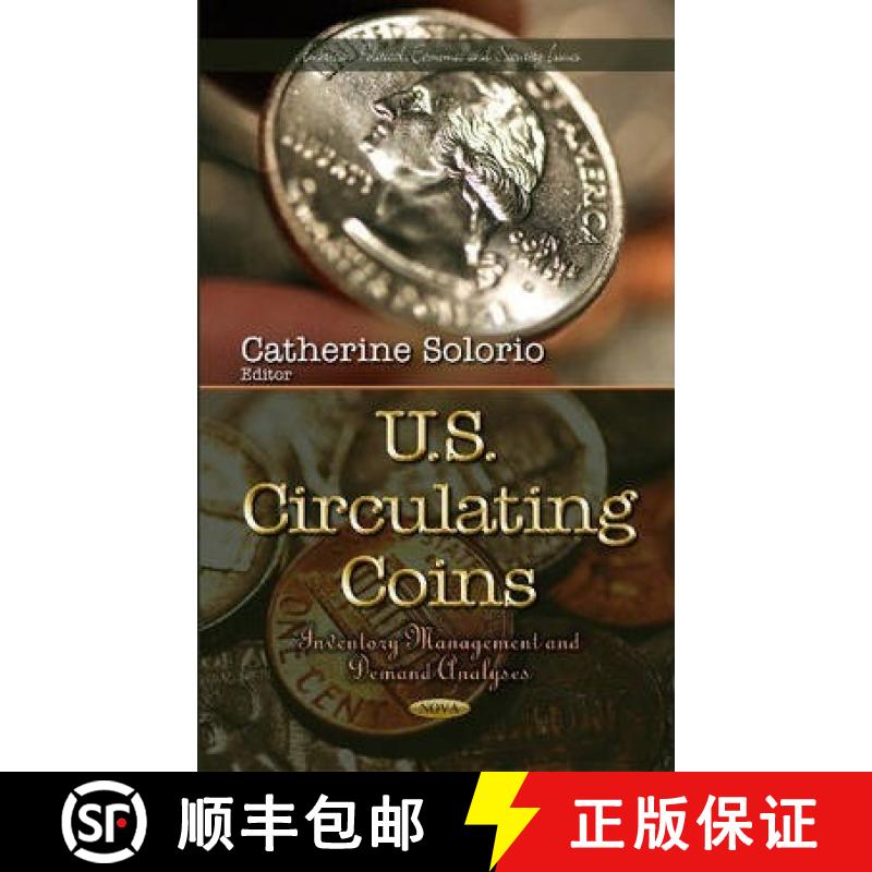 【3-4周达】U.S. Circulating Coins: Inventory Management and Demand Analyses [9781631171840]