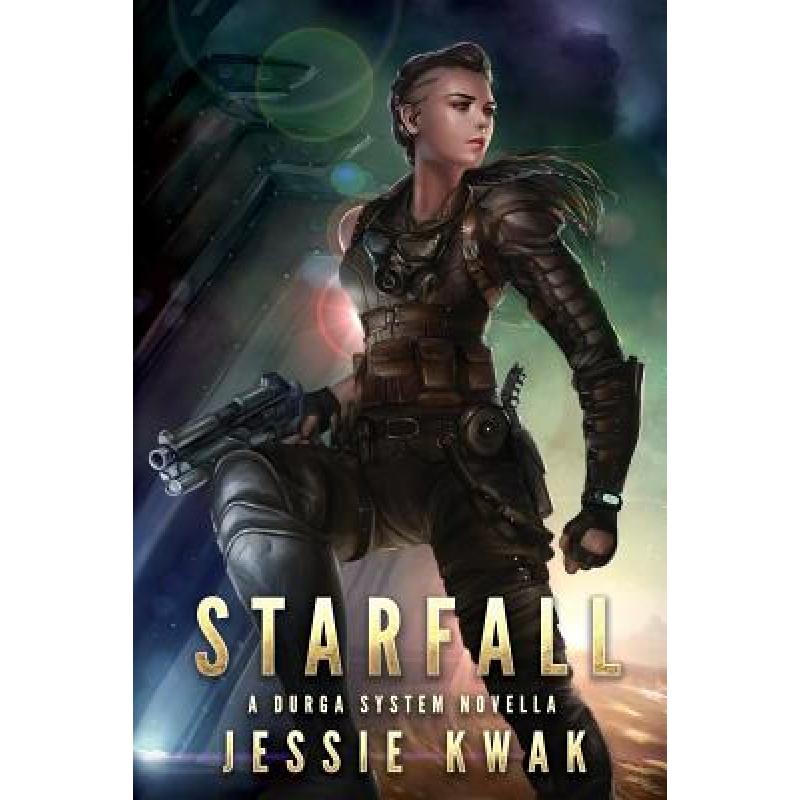 【4周达】Starfall: A Durga System Novella [9781946592002] 书籍/杂志/报纸 文学类原版书 原图主图