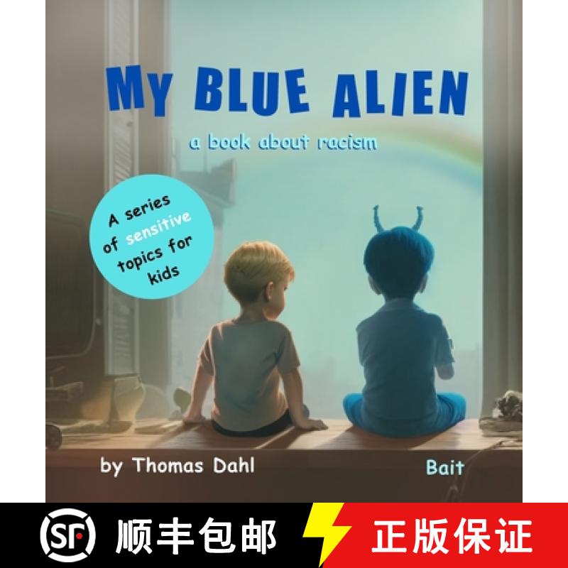 预订 My Blue Alien: A book about racism [9788269328363]