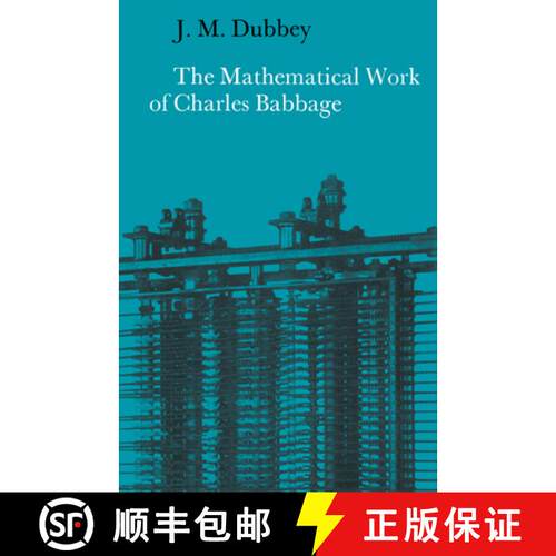 【3-4周达】The Mathematical Work of Charles Babbage [9780521524766]