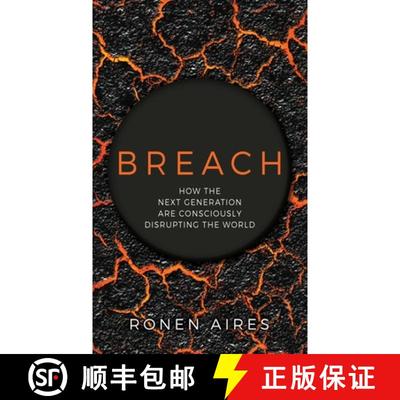 【3-4周达】Breach: How the Next Generation are Consciously Disrupting the World [9781949635744]