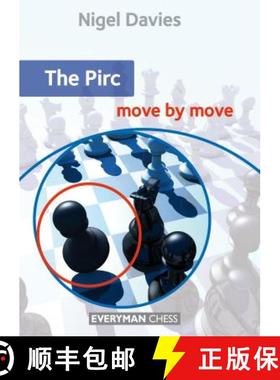 【3-4周达】The Pirc: Move by Move [9781781943205]