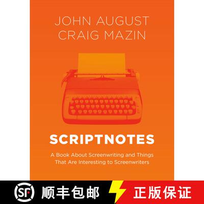 【3-4周达】Scriptnotes: A Book About Screenwriting and Things That Are Interesting to Screenwriters [9780593728062]