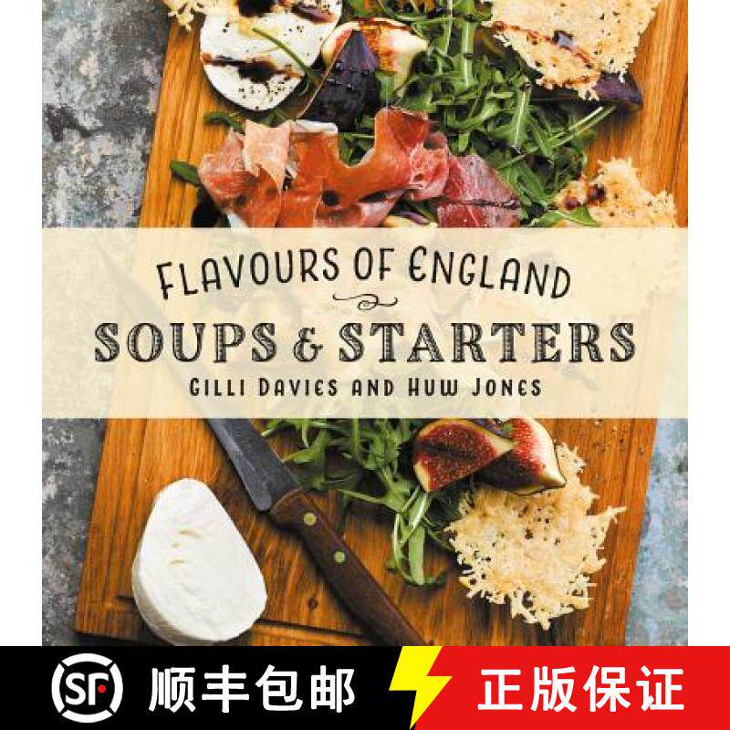 【3-4周达】Flavours of England: Soups and Starters [9781912654765]