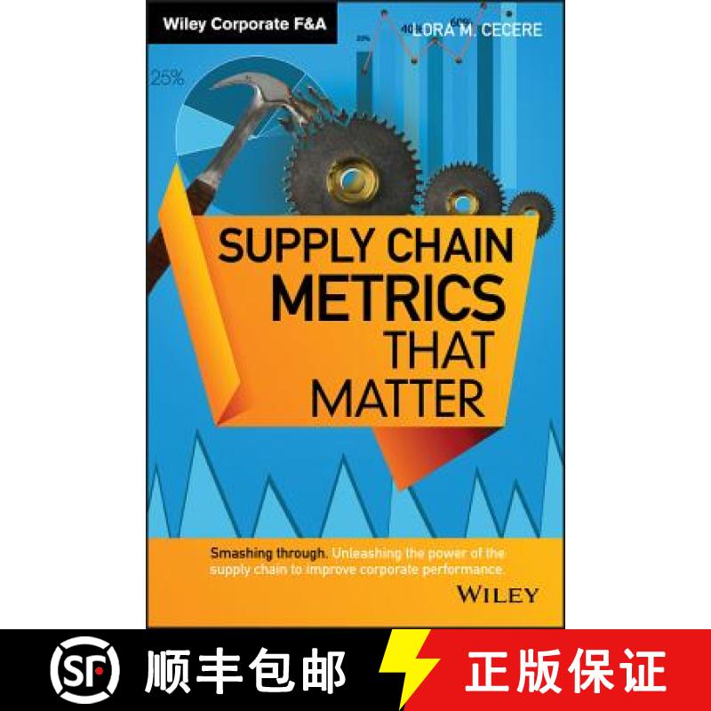 【3-4周达】Supply Chain Metrics That Matter [Wiley经管] [9781118858110]