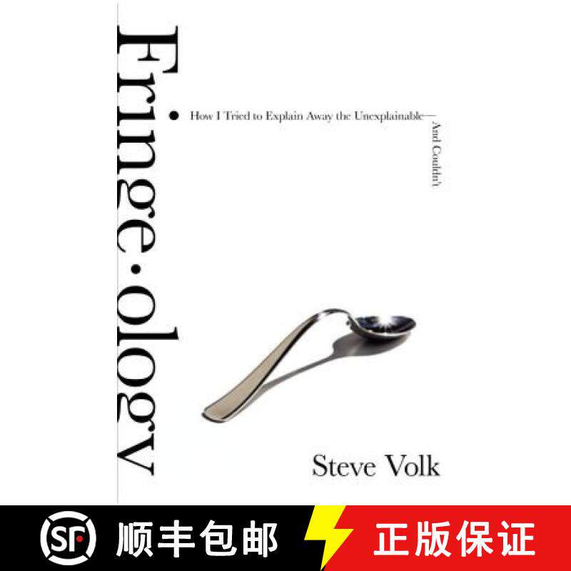 【3-4周达】Fringe-Ology: How I Tried to Explain Away the Unexplainable - and Couldn't [9780061857720]