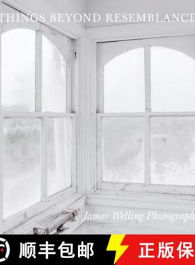 Things Beyond Resemblance: James Welling Photographs [9783791354866]