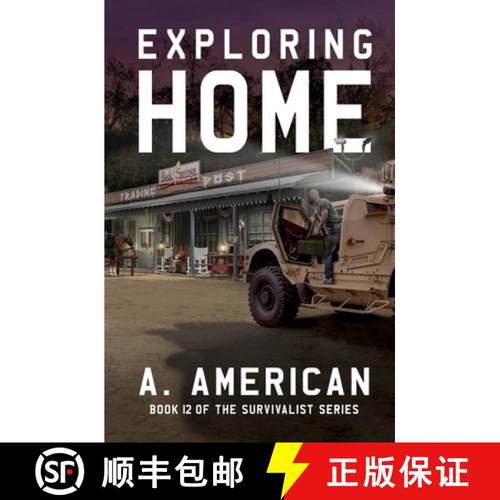 预订 Exploring Home: Book 12 of the Survivalist Series [9780996696074]