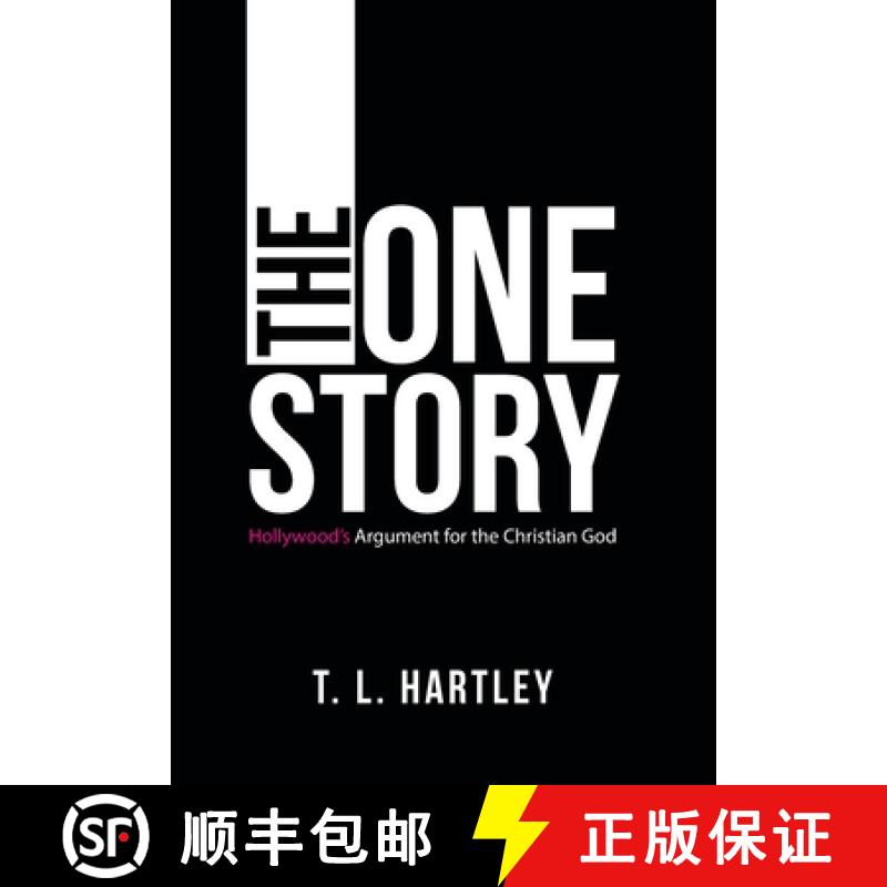 【2-3周达】The One Story: Hollywood's Argument for the Christian God [9781664273696]