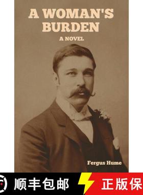 【3-4周达】A Woman's Burden: A Novel [9798889424659]